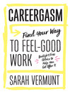 Cover image for Careergasm